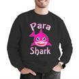 Para Shark Paraprofessional Female Teacher Men Graphic Sweatshirt, funny gift Para Shark Paraprofessional Female Teacher Men Graphic Sweatshirt, funny gift
