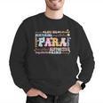 Paraprofessional Back To School Paraeducator Para Teacher Men Graphic Sweatshirt, funny gift