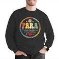 Paras Make It Possible Paraprofessional Teacher Assistant Men Graphic Sweatshirt, funny gift Paras Make It Possible Paraprofessional Teacher Assistant Men Graphic Sweatshirt, funny gift
