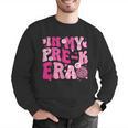 In My Pre-K Era Teachers Women Back To School Kids Girls Men Graphic Sweatshirt, funny gift