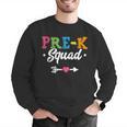 Pre-K Squad Teacher Student Kids Preschool Back To School Men Graphic Sweatshirt, funny gift Pre-K Squad Teacher Student Kids Preschool Back To School Men Graphic Sweatshirt, funny gift