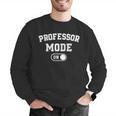 Professor Mode On Academic Educator Teacher Men Graphic Sweatshirt, funny gift Professor Mode On Academic Educator Teacher Men Graphic Sweatshirt, funny gift