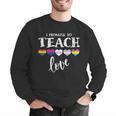 I Promise To Teach Love LGBT-Q Pride Proud Ally Teacher Men Graphic Sweatshirt, funny gift