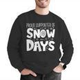 Proud Supporter Of Snow Days Teacher Christmas Men Women Men Graphic Sweatshirt, funny gift Proud Supporter Of Snow Days Teacher Christmas Men Women Men Graphic Sweatshirt, funny gift