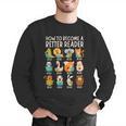 Reading Teacher How To Become a Better Reader Book Lover Fun Men Graphic Sweatshirt, funny gift Reading Teacher How To Become a Better Reader Book Lover Fun Men Graphic Sweatshirt, funny gift