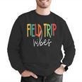 Retro Field Trip Vibes Vintage Field Trip Vibes Teacher Kids Men Graphic Sweatshirt, funny gift Retro Field Trip Vibes Vintage Field Trip Vibes Teacher Kids Men Graphic Sweatshirt, funny gift