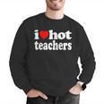 Retro I Love Hot Teachers Vintage I Heart Hot Teacher Men Women Girls Kids Men Graphic Sweatshirt, funny gift Retro I Love Hot Teachers Vintage I Heart Hot Teacher Men Women Girls Kids Men Graphic Sweatshirt, funny gift