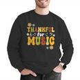 Retro Thankful For Music Floral Music Teacher Thanksgiving Men Women Men Graphic Sweatshirt, funny gift Retro Thankful For Music Floral Music Teacher Thanksgiving Men Women Men Graphic Sweatshirt, funny gift