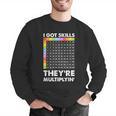 I Got Skills They'Re Multiplying Nerd Math Teacher Men Graphic Sweatshirt, funny gift