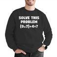 Solve This Problem 9X7467 Elementary Math Teacher Men Graphic Sweatshirt, funny gift