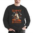 Sorry I'm Booked Ghost Reading Book Lover Teacher Halloween Men Graphic Sweatshirt, funny gift Sorry I'm Booked Ghost Reading Book Lover Teacher Halloween Men Graphic Sweatshirt, funny gift