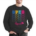 SPED Squad Proud Special Education Para Teacher Colorful Men Graphic Sweatshirt, funny gift SPED Squad Proud Special Education Para Teacher Colorful Men Graphic Sweatshirt, funny gift