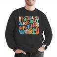 My Students Are Out Of This World Space Groovy Teacher Men Graphic Sweatshirt, Groovy Teacher Sweatshirts, funny gift