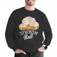 Synonym Roll Teacher And Grammar Geeks Pun For Men Women Kids Men Graphic Sweatshirt, funny gift