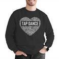 Tap Dance Heart Lover Tap Dancer Dancing Teacher For Men Women Girls Kids Men Graphic Sweatshirt, funny gift Tap Dance Heart Lover Tap Dancer Dancing Teacher For Men Women Girls Kids Men Graphic Sweatshirt, funny gift