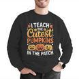 I Teach The Cutest Pumpkins Tshirt Halloween Teacher Men Graphic Sweatshirt, funny gift I Teach The Cutest Pumpkins Tshirt Halloween Teacher Men Graphic Sweatshirt, funny gift