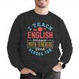 I Teach English Because Math Teachers Need Heroes Too Men Graphic Sweatshirt, English Teacher Sweatshirts, funny gift I Teach English Because Math Teachers Need Heroes Too Men Graphic Sweatshirt, English Teacher Sweatshirts, funny gift