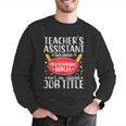 Teacher Assistant Teaching School Ninja Appreciation Men Graphic Sweatshirt, funny gift Teacher Assistant Teaching School Ninja Appreciation Men Graphic Sweatshirt, funny gift