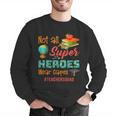 Teacher Not All Superheroes Wear Capes Teacher Squad Men Graphic Sweatshirt, funny gift Teacher Not All Superheroes Wear Capes Teacher Squad Men Graphic Sweatshirt, funny gift