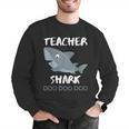 Teacher Shark Shirt Christmas Idea For Him Her Men Graphic Sweatshirt, funny gift Teacher Shark Shirt Christmas Idea For Him Her Men Graphic Sweatshirt, funny gift