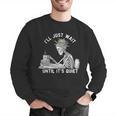 Teacher Skeleton Messy Bun I'Ll Just Wait Until Its Quiet Men Graphic Sweatshirt, funny gift