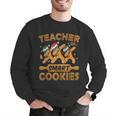 Teacher Of Smart Cookies Gingerbread Christmas Teacher Men Graphic Sweatshirt, funny gift Teacher Of Smart Cookies Gingerbread Christmas Teacher Men Graphic Sweatshirt, funny gift