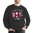 Teachers Valentine Day I Love My Class A Latte Coffee Women Men Graphic Sweatshirt, funny gift