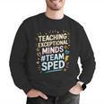 Team Sped Sped Teacher Special Education Teacher Team Men Graphic Sweatshirt, funny gift Team Sped Sped Teacher Special Education Teacher Team Men Graphic Sweatshirt, funny gift