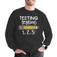 Testing Testing 123 Cute Test Day School Teacher Exam For Men Women Girls Kids Men Graphic Sweatshirt, funny gift Testing Testing 123 Cute Test Day School Teacher Exam For Men Women Girls Kids Men Graphic Sweatshirt, funny gift
