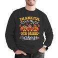Thankful For My 5th Grade Turkeys Thanksgiving Teacher Fall Men Graphic Sweatshirt, funny gift Thankful For My 5th Grade Turkeys Thanksgiving Teacher Fall Men Graphic Sweatshirt, funny gift