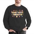 Think Happy Thoughts Teens Spring Positive Message Teachers For Men Women Girls Kids Men Graphic Sweatshirt, funny gift Think Happy Thoughts Teens Spring Positive Message Teachers For Men Women Girls Kids Men Graphic Sweatshirt, funny gift