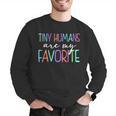 Tiny Humans Are My Favorite Daycare Provider Teacher Daycare Men Graphic Sweatshirt, funny gift Tiny Humans Are My Favorite Daycare Provider Teacher Daycare Men Graphic Sweatshirt, funny gift