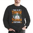 This Is My Tired Teacher Costume Halloween Costumes Men Graphic Sweatshirt, funny gift