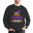 Tired Teacher Costume For Halloween Teachers Men Graphic Sweatshirt, funny gift