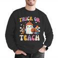 Trick Or Teach Ghost Teacher School Halloween Men Women Men Graphic Sweatshirt, funny gift Trick Or Teach Ghost Teacher School Halloween Men Women Men Graphic Sweatshirt, funny gift
