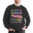 Never Underestimate A Teacher Does All Things Through Christ For Men Women Men Graphic Sweatshirt, funny gift Never Underestimate A Teacher Does All Things Through Christ For Men Women Men Graphic Sweatshirt, funny gift