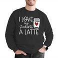 Valentines Day Teacher Tee I Love My Students A Latte Men Graphic Sweatshirt, funny gift Valentines Day Teacher Tee I Love My Students A Latte Men Graphic Sweatshirt, funny gift