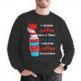 I Will Drink Coffee Here Or There Teacher Teaching Men Graphic Sweatshirt, funny gift I Will Drink Coffee Here Or There Teacher Teaching Men Graphic Sweatshirt, funny gift