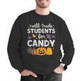 Will Trade Students For Candy Teacher Cute Halloween Men Graphic Sweatshirt, funny gift