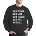Woman Mom Teacher Wife TIRED T Shirt Cute Mom Teacher Shirts Men Graphic Sweatshirt, funny gift Woman Mom Teacher Wife TIRED T Shirt Cute Mom Teacher Shirts Men Graphic Sweatshirt, funny gift