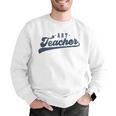 Art Teacher Men Women Cute Vintage Graphic Art Teacher Men Graphic Sweatshirt, funny gift Art Teacher Men Women Cute Vintage Graphic Art Teacher Men Graphic Sweatshirt, funny gift