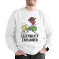 Electricity Explained Physics Nerd I Teacher School Men Graphic Sweatshirt, funny gift Electricity Explained Physics Nerd I Teacher School Men Graphic Sweatshirt, funny gift