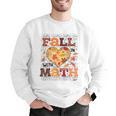 Fall Teacher Fall In Love With Math Math Thanksgiving For Men Women Men Graphic Sweatshirt, funny gift Fall Teacher Fall In Love With Math Math Thanksgiving For Men Women Men Graphic Sweatshirt, funny gift