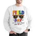 Field Day 2025 Let The Games Begin Kids Boys Girls Teachers Men Graphic Sweatshirt, funny gift