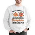 Groovy I Teach The Cutest Pumpkins In The Patch For Teacher Men Graphic Sweatshirt, Groovy Teacher Sweatshirts, funny gift