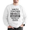 Halloween Math Teacher Prisoner Costume Men Graphic Sweatshirt, funny gift Halloween Math Teacher Prisoner Costume Men Graphic Sweatshirt, funny gift