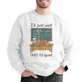 Halloween Teacher I'Ll Just Wait Until It's Quiet Men Graphic Sweatshirt, funny gift
