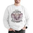 Just a Teacher Who Loves Elephants Elephant Lover Educator Men Graphic Sweatshirt, funny gift Just a Teacher Who Loves Elephants Elephant Lover Educator Men Graphic Sweatshirt, funny gift
