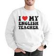 I Love My English Teacher Heart English Language Teachers For Men Women Kids Men Graphic Sweatshirt, English Teacher Sweatshirts, funny gift I Love My English Teacher Heart English Language Teachers For Men Women Kids Men Graphic Sweatshirt, English Teacher Sweatshirts, funny gift