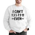 Math Teacher Can't Even Appreciation Science Day Men Graphic Sweatshirt, Science Teacher Sweatshirts, funny gift Math Teacher Can't Even Appreciation Science Day Men Graphic Sweatshirt, Science Teacher Sweatshirts, funny gift